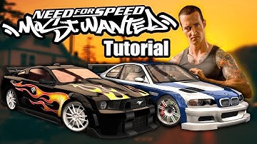 Need for Speed: Most Wanted Remastered - Highly Modded - Tutorial
