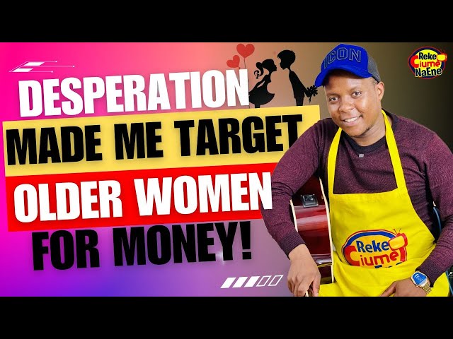 HOW DESPERATION MADE ME TARGET OLDER WOMEN FOR MONEY: ENGINEER SAM class=