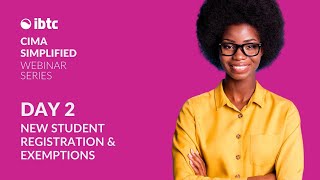 New CIMA Student Registration & Exemptions | CIMA Simplified Webinar Series | Day 2 screenshot 2