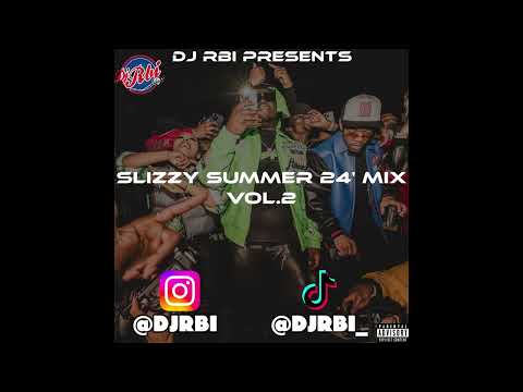  CASH COBAIN MIX SLIZZY SUMMER 24 VOL 2 DJ RBI