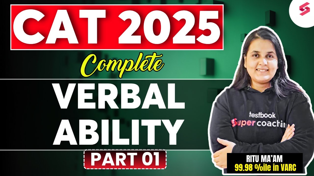 CAT 2025 Verbal Ability | Verbal Ability for CAT VARC | CAT 2025 ...