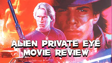 Alien Private Eye | 1989 | Movie Review  | Blu-ray | Film Noir | Vinegar Syndrome