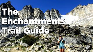 The Enchantments Trail 23 miles | 4,900 ft (Can you do it in a day?)