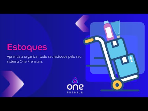 Vídeo de Estoques - One Premium @onebeleza