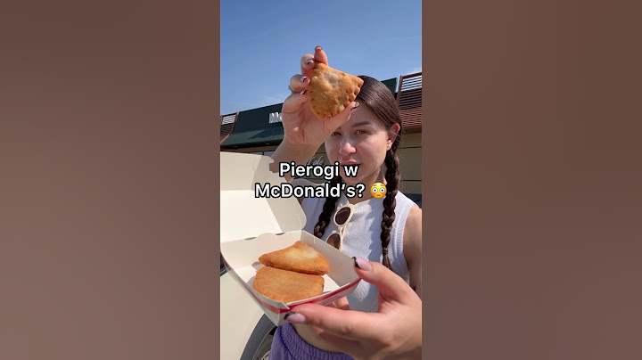 Pierogi w McDonald’s‼️ *NOWOŚĆ!*
