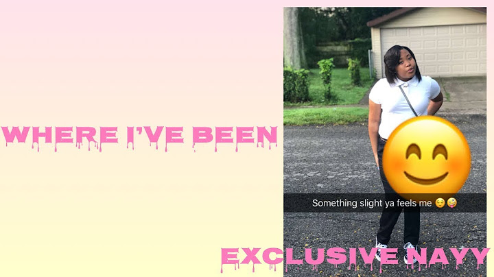| WHERE I’VE BEEN | Exclusive nayy