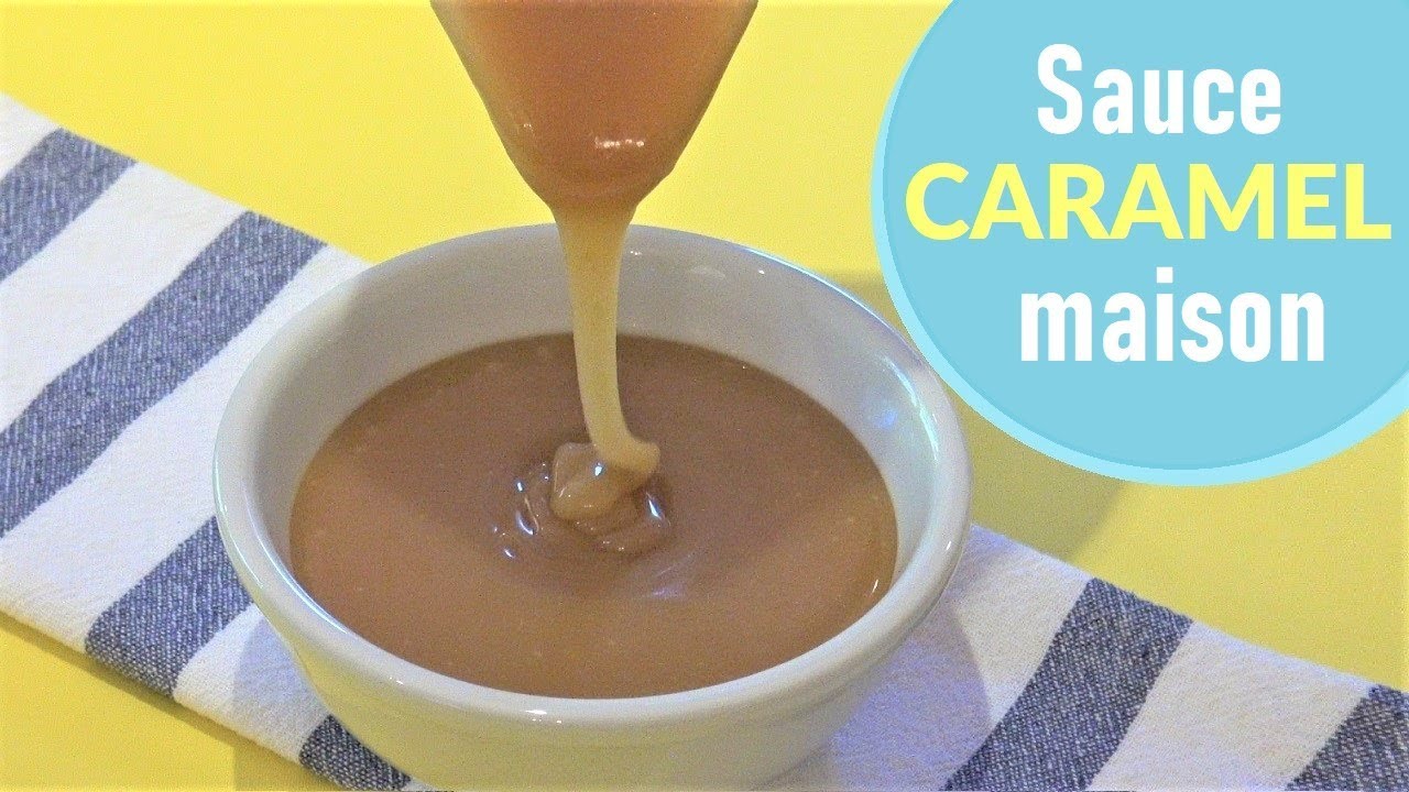 Caramel liquide maison recette facile et inratable 