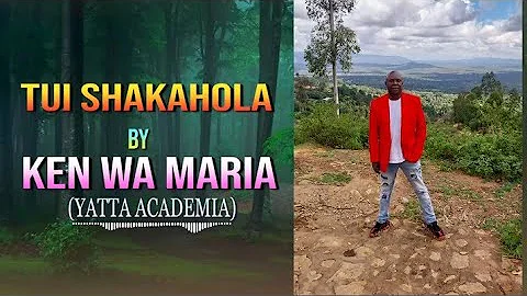 Tui Shakahola by Ken wa Maria (OFFICIAL AUDIO)