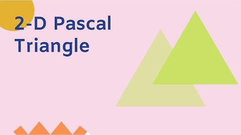 2d pascal triangle | interpolation model (part 4) | FEM | asd