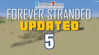 Minecraft Forever Stranded UPDATED - LIVE 05