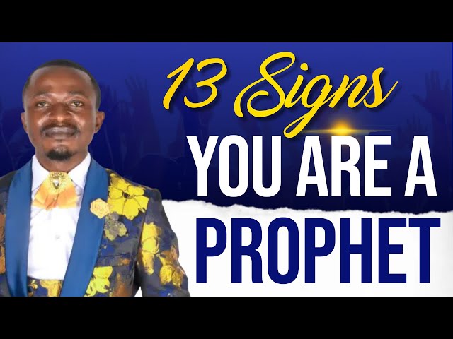 13 Signs You are a PROPHET called by GOD Into The Prophetic Ministry By Kum Eric Tso #prophet #seer class=
