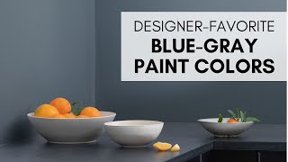 DesignerFavorite Blue Gray Paint Colors