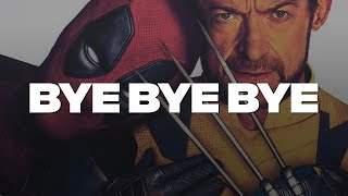 *NSYNC - Bye Bye Bye (Lyrics) Deadpool 3 Soundtrack