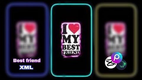 Best Friend xml 💖 Alight Motion video editing xml @sajideditz3831  #xml #trending #preset #viral