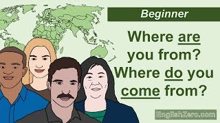Where are you from? Where do you come from? English Lesson