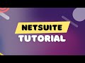 Netsuite video tutorials | Learning netsuite | Netsuite training | Netsuite online training