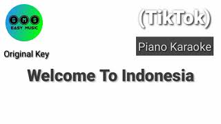 Karaoke TikTok Selamat Datang di Indonesia (Kunci Asli)