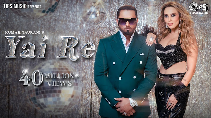 Yai Re | Yo Yo Honey Singh, Iulia Vantur | Mihir Gulati | Honey Singh Remake Songs | Party Song