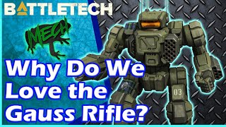 Battletech: Why Do We Love The GaussRifle?