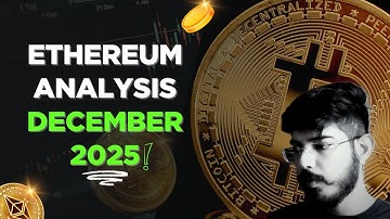 Ethereum Analysis December 2025 | ETH Price Prediction, Key Levels & Market Outlook