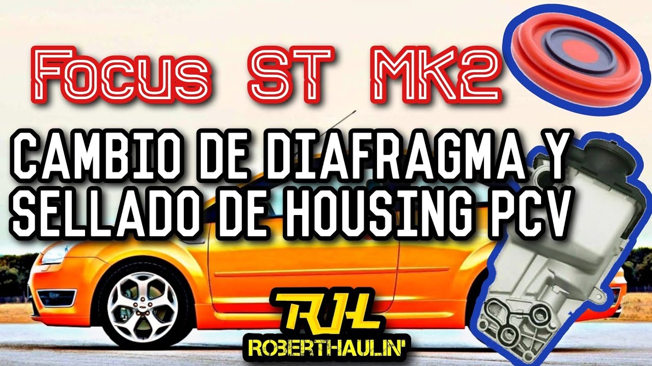 Focus ST MK2 Como sellar la válvula PCV y cambiar el diafragma YouTube