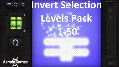 Invert Selection Levels Pack Walkthrough [FULL GAME]