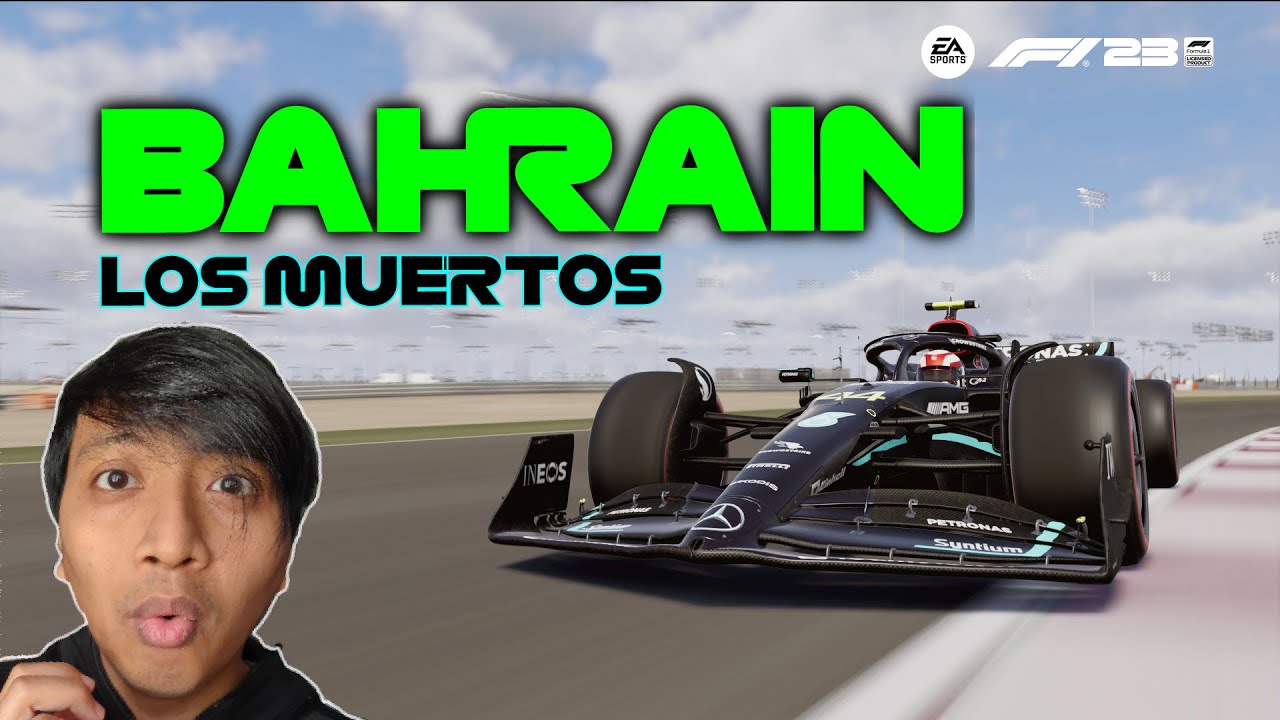 F1 23 Los Muertos - Bahrain