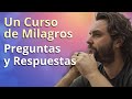 Un Curso de Milagros - Preguntas y Respuestas