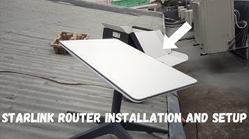 Starlink Router Installation and Setup