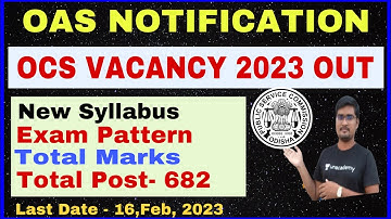 OAS 2023 Vacancy Out || OCS EXAM 2022-23 || By Banking with Rajat