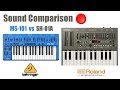 Behringer ms101 vs roland sh01a sound comparison