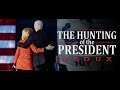 The Hunting of the President Redux - Trailer