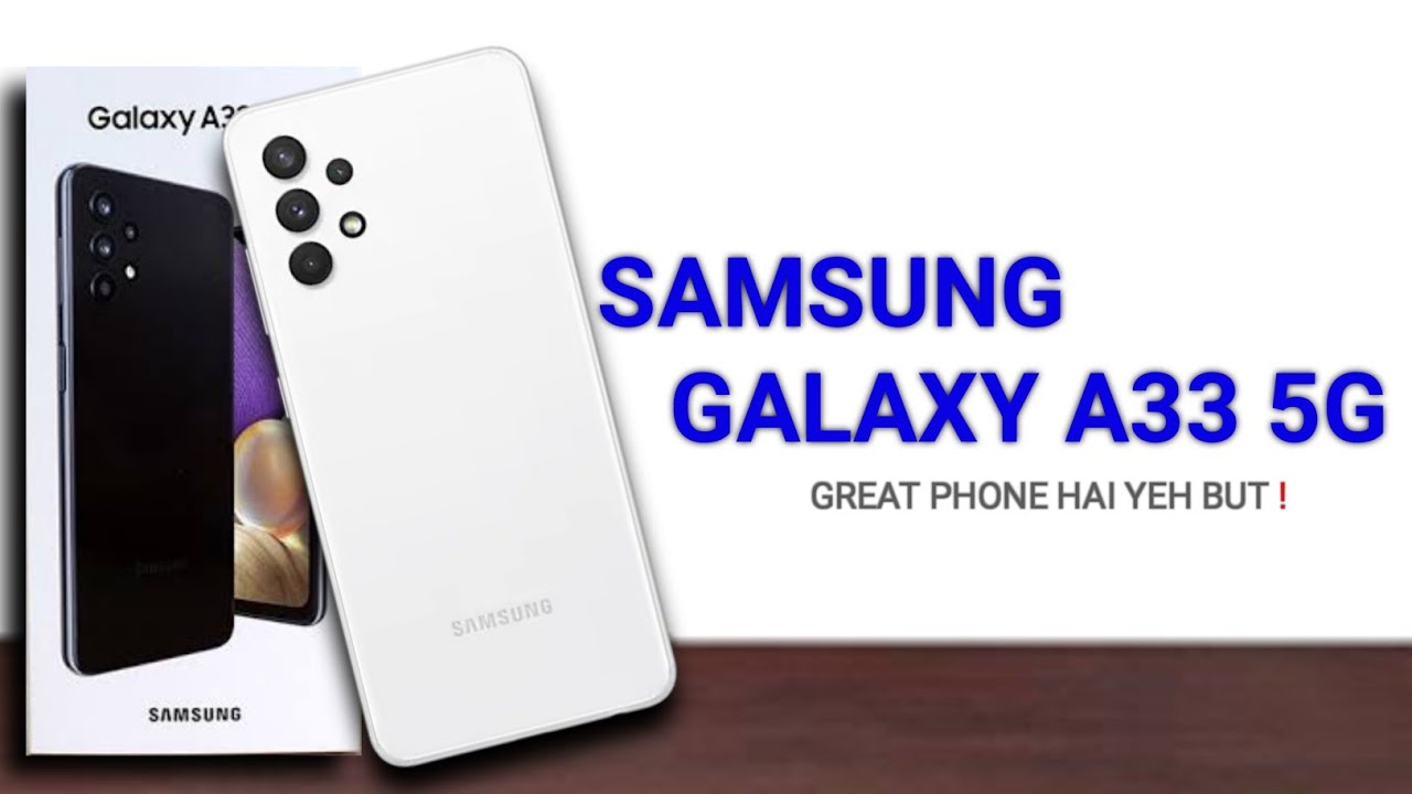 Samsung Galaxy A33 5G Full Specification, Price, launch date || Samsung Galaxy A33