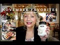 NOVEMBER FAVORITES & Gift Ideas 2018 For Mature Woman -Makeup-Skincare