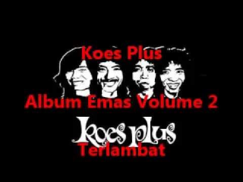 Koes Plus Album Emas Volume 2 - Isi Hatiku