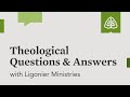 Theological questions  answers with ligonier ministries