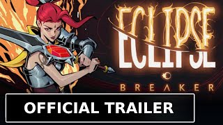 Eclipse Breaker - Official Gameplay Story Reveal Trailer