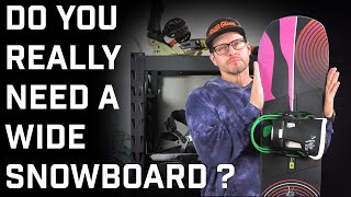 The Truth About Wide Snowboards, You Might Not Need One!
