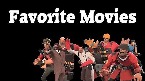 The Mercenaries Discuss Their Favorite Movies (TF2 15ai)