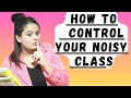 How to control a noisy class  tips to grab student attention  classroom management happyteaching