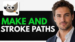 How to Make and Stroke a Path in Gimp (Full Guide)