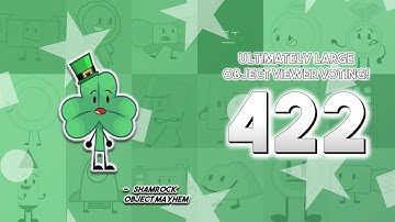Ultimately Large Object Viewer Voting [Part 422]