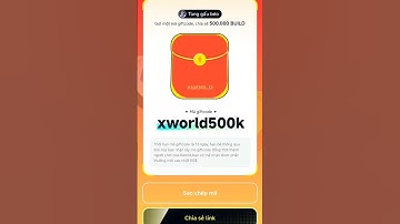 Code x world 500k build mới nhất #giftcodexworld #xworld #kiemtienonline #kiếmtiềnonlineuytín
