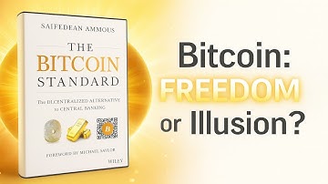 From Fiat Slavery to Bitcoin Freedom: The Bitcoin Standard Explained