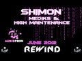 Capture de la vidéo Shimon - Mediks - High Maintenance (Audioporn Takeover) - Rough Tempo Live! - June 2012