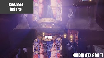 Bioshock Infinite - [Geforce GTX 980 Ti] [FRAME-RATE TEST] - 1080p