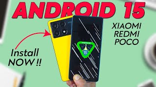 ANDROID 15 For Xiaomi, Redmi & POCO - Install It Today (Hindi)