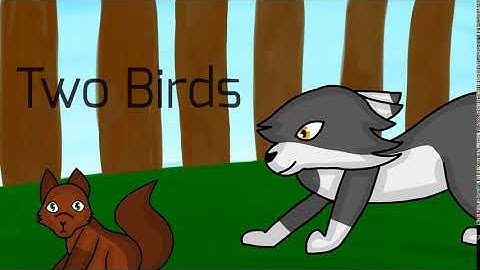 Two Birds | Brightheart and Swiftpaw MAP | Intro