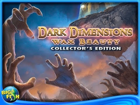 Dark Dimensions: Wax Beauty