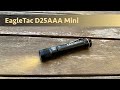 Компактный фонарь EagleTac D25AAA Mini